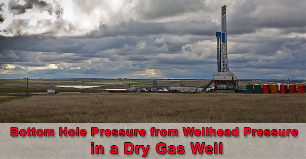 Bottom-Hole-Pressure-from-Wellhead-Pressure-in-a-Dry-Gas-Well