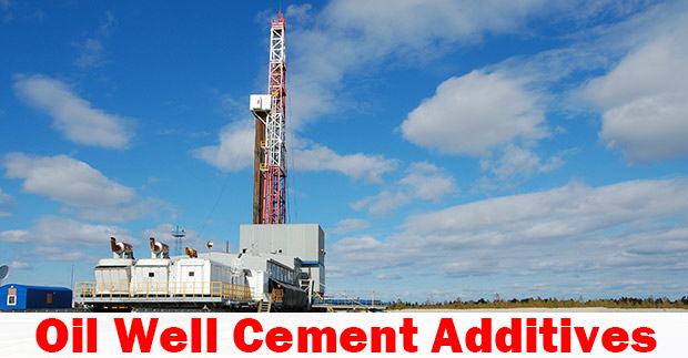 oilwell-cement-addtives