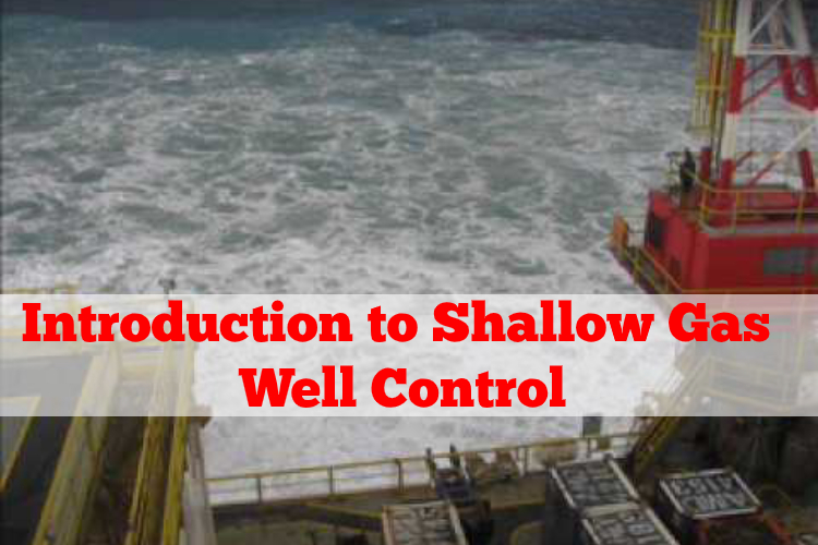 Introduction to Shallow Gas Well Control Drilling Formulas and